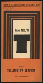 [Program] Molier "Szelmostwa Skapena", przekład Tadeusz Żeleński-Boy