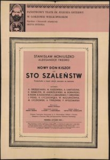 [Afisz] Stanisław Moniuszko, Aleksander Fredro "Nowy Don Kiszot czyli sto szaleństw" krotochwila w trzech aktach wierszem ze śpiewami