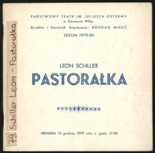 [Program teatralny] Leon Schiller "Pastorałka"