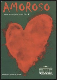 [Plakat] "Amoroso" musical, scenariusz i reżyseria Artur Barciś
