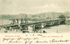 Landsberg a. W. : Warthebrücke und Wall