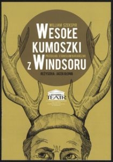 William Szekspir "Wesołe kumoszki z Windsoru", przekład Sranisław Barańczak