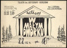 [Ulotka] Witkacy "W małym dworku"