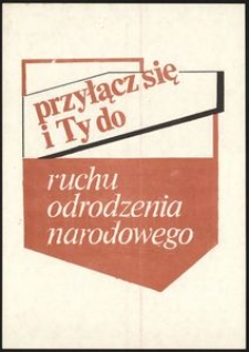 [Druk ulotny] Przyłącz się i Ty do ruchu odrodzenia Narodowego