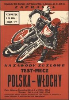 [Plakat] Test - mecz : Polska - Włochy : godz. 17.00 Stadion żużlowy KS "Stal" Gorzów Wlkp.