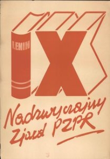 [Plakat] IX Nadzwyczajny Zjazd PZPR