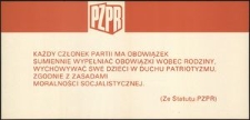 [Plakat] Każdy członek partii ma obowiązek sumiennie wypełniać obowiązki wobec rodziny, wychowywać swe dzieci w duchu patriotyzmu, zgodnie z zasadami moralności socjalistycznej