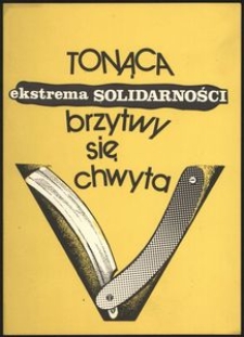 Tonąca ekstrema Solidarności brzytwy się chwyta