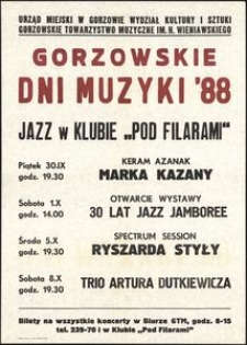 [Afisz] Gorzowskie Dni Muzyki '88 : Jazz w Klubie "Pod Filarami"