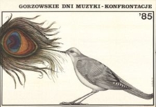 [Plakat] Gorzowskie Dni Muzyki - konfrontacje '85