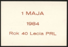 [Zaproszenie] 1 Maja 1984. Rok 40 Lecia PRL