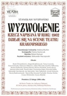 [Plakat] Wyspiański Stanisław "Wyzwolenie" : rzecz napisana w roku 1902 dzieje się na scenie teatru krakowskiego