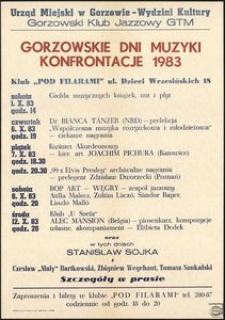 [Afisz] Gorzowskie Dni Muzyki : konfrontacje 1983