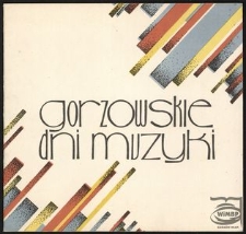 [Program] Gorzowskie Dni Muzyki :"Konfrontacje" '83 : 1 do 12.X.1983 r.