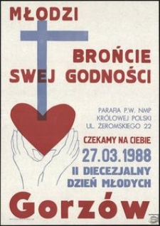 [Plakat] Młodzi brońcie swej godności