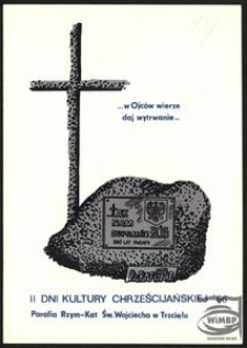[Program] II Dni Kultury Chrześcijańskiej '86 Parafia Rzymsko-Katolicka Św. Wojciecha w Trzcielu