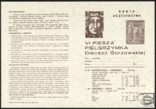 [Druk ulotny] Karta uczestnictwa : VI Piesza Pielgrzymka Diecezji Gorzowskiej