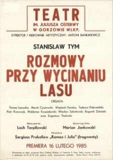 [Afisz] Tym Stanisław, "Rozmowy przy wycinaniu lasu"