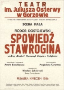 [Afisz] Dostojewski Fiodor, "Spowiedź Stawrogina" na podstawie "Biesów"