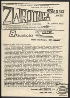 Zwrotnica. Biuletyn Informacyjny Komisji Zakładowej NSZZ "Solidarność" PKP Węzeł Gorzów Wlkp. 1990, nr 5