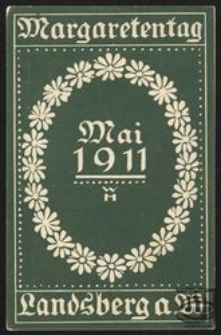 Margaretentag : Landsberg a. W., Mai 1911