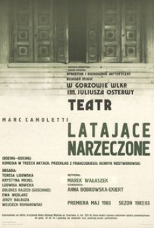 [Afisz] Marc Camoletti "Latające narzeczone" (Boeing-Boeing) komedia w trzech aktach, przekład z francuskiego Henryk Rostworowski