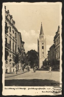 Landsberg a. d. Warthe : Friedebergerstrasse mit Konkordienkirche