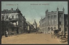 Landsberg a. W. : Richtstrasse mit Landgericht