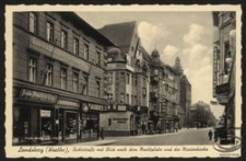 Landsberg (Warthe), Richtstrasse mit Blick nach Marktplatz und der Marienkirche