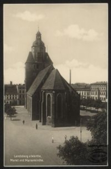 Landsberg a. Warthe, Markt mit Marienkirche