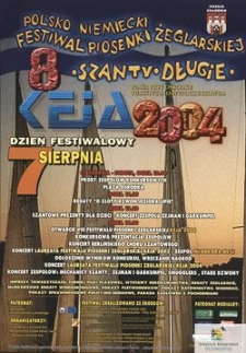 [Plakat] : Polsko-niemiecki Festiwal Piosenki Żeglarskiej 'Keja" 2004