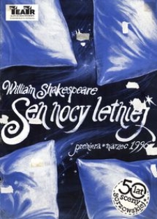 [Plakat] Shakespeare William, "Sen nocy letniej" [...].