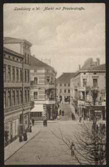 Landsberg a. W. : Markt mit Priesterstrasse