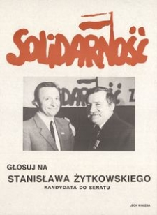 [Plakat] Głosuj na Stanisława Żytkowskiego