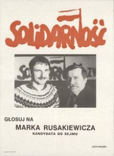 [Plakat] Głosuj na Marka Rusakiewicza