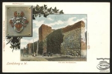 Landsberg a. W. : Die alte Stadtmauer
