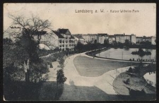 Landsberg a. W. - Kaiser Wilhelm-Park
