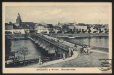 Landsberg a. Warthe. Warthebrücke