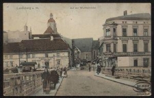 Landsberg a. W. : Auf der Warthebrücke