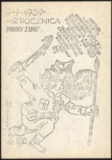 [Rysunek satyryczny] 17. 9. 1939 - 42 rocznica "Pomocy ZSRR" : naprzód sokoły ! Krasnoarmiejcy !!! dziś mając potężnego sojusznika A. Hitlera pomścimy rok 1920