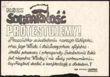 [Druk ulotny] NSZZ Solidarność Protestujemy! Przeciwko szkalowaniu naszego Związku, oraz jego Władz i działaczy przez oficjalne środki przekazu i propagandy