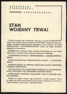 [Druk ulotny] Obywatele! Mieszkańcy! Województwa gorzowskiego! Stan wojenny trwa!