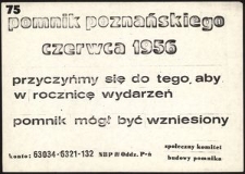 Pominik poznańskiego czerwca 1956 przyczyńmy się tego, aby w rocznicę wydarzeń pomnik mógł być wzniesiony