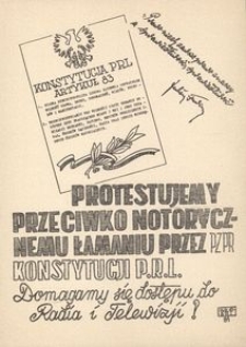 [Druk ulotny] Protestujemy przeciwko notorycznemu łamaniu przez PZPR Konstytucji PRL