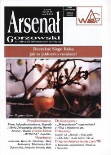 Arsenał Gorzowski; miesięcznik informacyjno-kulturalny 1998 nr 1(40)
