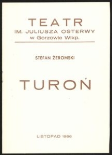 [Afisz] Żeromski Stefan "Turoń"