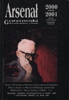Arsenał Gorzowski; miesięcznik informacyjno-kulturalny 2000/2001