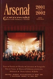 Arsenał Gorzowski; miesięcznik informacyjno-kulturalny 2001/2002