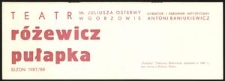 [Program] Różewicz Tadeusz "Pułapka"