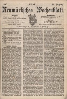 Neum&auml;rksches Wochenblatt : Zeitschrift f&uuml;r Politik, Tages-Ereignisse und Unterhaltung, 1867, Jg. 48, Nr. 6